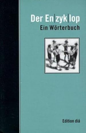 Imagen del vendedor de Der Enzyklop : Ein Wrterbuch a la venta por AHA-BUCH GmbH