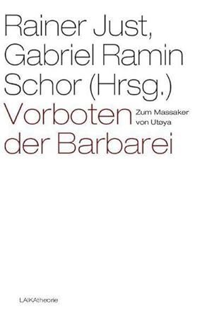 Seller image for Vorboten der Barbarei : Zum Massaker von Utya for sale by AHA-BUCH GmbH