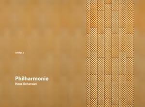 Bild des Verk�ufers f�r Hans Scharoun: Philharmonie, Berlin 1956-1963, English edition zum Verkauf von AHA-BUCH GmbH