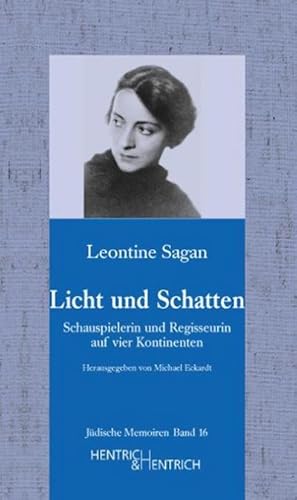 Image du vendeur pour Licht und Schatten : Schauspielerin und Regisseurin auf vier Kontinenten. Vorw. v. Wolfgang Jacobsen mis en vente par AHA-BUCH GmbH