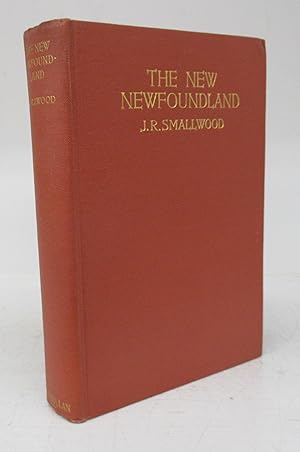 Seller image for The New Newfoundland for sale by Attic Books (ABAC, ILAB)