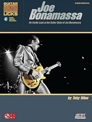 Bild des Verkufers fr Joe Bonamassa Legendary Licks - An Inside Look at the Guitar Style of Joe Bonamassa (Book/Online Audio) zum Verkauf von AHA-BUCH GmbH