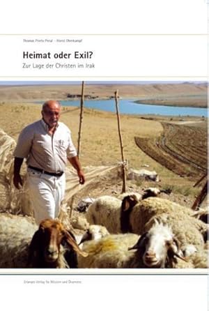 Bild des Verkufers fr Heimat oder Exil : Zur Lage der Christen im Irak zum Verkauf von AHA-BUCH GmbH