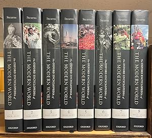 Oxford Encyclopedia of the Modern World: 1750 to the Present, 8 Volumes