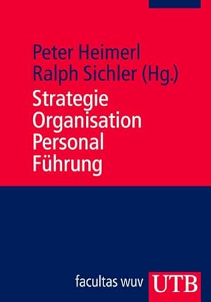 Bild des Verkufers fr Strategie, Organisation, Personal, Fhrung zum Verkauf von AHA-BUCH GmbH