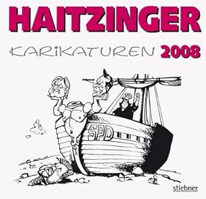 Bild des Verkufers fr Haitzinger Karikaturen 2008 : Politische Karikaturen zum Verkauf von Smartbuy