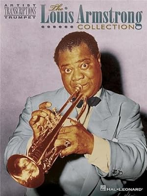 Seller image for The Louis Armstrong Collection : Trumpet for sale by AHA-BUCH GmbH