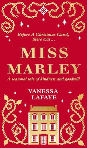 Bild des Verkufers fr Miss Marley : A Christmas Ghost Story - a Prequel to a Christmas Carol zum Verkauf von Smartbuy