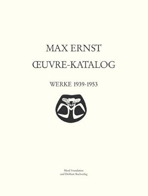 Seller image for Max Ernst Oeuvre-Katalog Band 5 Werke 1939-1953 for sale by AHA-BUCH GmbH