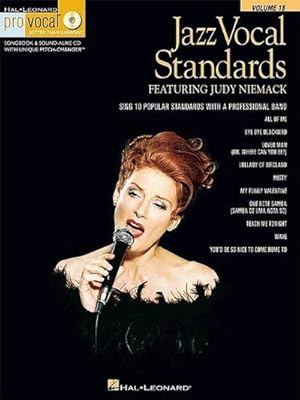 Seller image for Jazz Vocal Standards: Pro Vocal Women's Edition Volume 18 Featuring Judy Niemack (Bk/Online Audio) for sale by AHA-BUCH GmbH