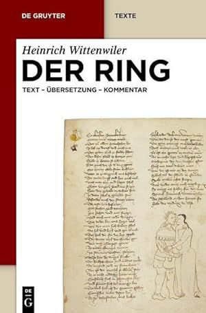 Immagine del venditore per Der Ring : Text - bersetzung - Kommentar. Nach der Mnchener Handschrift herausgegeben, bersetzt und erlutert venduto da AHA-BUCH GmbH