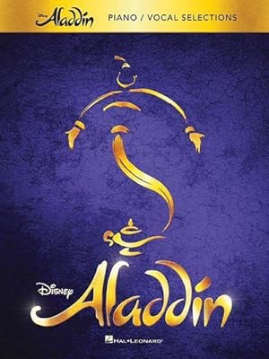 Image du vendeur pour Aladdin - Broadway Musical : Piano/Vocal Selections mis en vente par AHA-BUCH GmbH