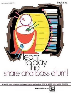 Seller image for LEARN TO PLAY THE SNARE & BASS for sale by AHA-BUCH GmbH
