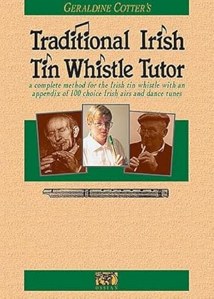 Bild des Verkufers fr Traditional Irish Tin Whistle Tutor: Book Only zum Verkauf von AHA-BUCH GmbH