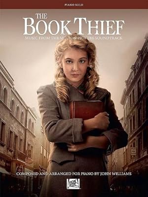 Bild des Verkufers fr The Book Thief: Music from the Motion Picture Soundtrack: Piano Solo zum Verkauf von AHA-BUCH GmbH