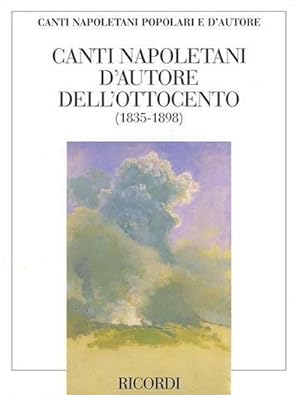 Seller image for Canti Napoletani D'Autore Dell'ottocento: Per Voce E Pianoforte for sale by AHA-BUCH GmbH