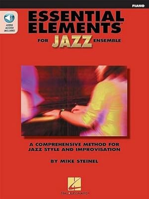 Bild des Verkufers fr Essential Elements for Jazz Ensemble a Comprehensive Method for Jazz Style and Improvisation zum Verkauf von AHA-BUCH GmbH