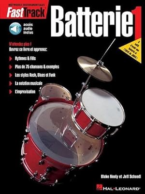 Imagen del vendedor de Fasttrack Drum Method - Book 1 - French Edition Book/Online Audio a la venta por AHA-BUCH GmbH