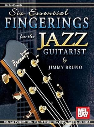 Seller image for Six Essential Fingerings for the Jazz Guitarist for sale by AHA-BUCH GmbH