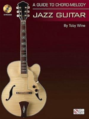 Bild des Verkufers fr A Guide to Chord-Melody Jazz Guitar [With CD (Audio)] zum Verkauf von AHA-BUCH GmbH