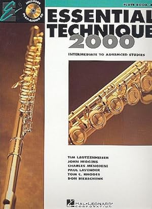 Immagine del venditore per Essential Technique 2000, Flute: Intermediate to Advanced Studies [With CD (Audio)] venduto da AHA-BUCH GmbH