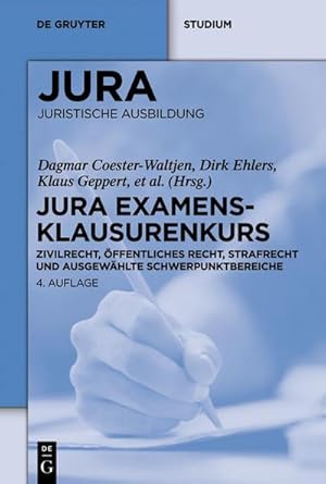 Bild des Verkufers fr JURA Examensklausurenkurs : Zivilrecht, ffentliches Recht, Strafrecht und ausgewhlte Schwerpunktbereiche zum Verkauf von AHA-BUCH GmbH