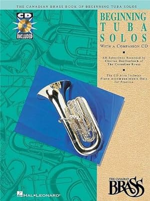 Bild des Verkufers fr Canadian Brass Book of Beginning Tuba Solos with Recordings of Performances and Accompaniments zum Verkauf von AHA-BUCH GmbH