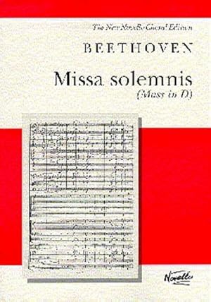 Seller image for Missa Solemnis (Mass in D), Op. 123 : For Soprano, Alto, Tenor and Bass Soli, SATB and Orchestra for sale by AHA-BUCH GmbH