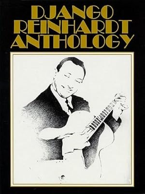 Seller image for Django Reinhardt Anthology: Transcribed and Edited by Mike Peters for sale by AHA-BUCH GmbH