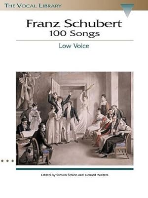 Bild des Verkufers fr Franz Schubert - 100 Songs : Low Voice zum Verkauf von AHA-BUCH GmbH