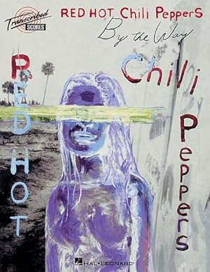 Bild des Verkufers fr Red Hot Chili Peppers: By the Way zum Verkauf von AHA-BUCH GmbH