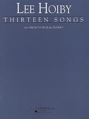 Seller image for Thirteen Songs: Voice and Piano for sale by AHA-BUCH GmbH