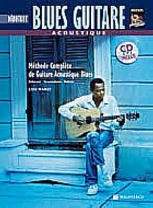 Image du vendeur pour Acoustique Blues Guitare Debutante : Beginning Acoustic Blues Guitar (French Language Edition), Book & CD mis en vente par AHA-BUCH GmbH