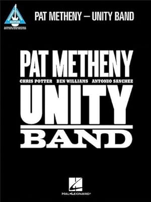 Bild des Verkufers fr Pat Metheny: Unity Band zum Verkauf von AHA-BUCH GmbH