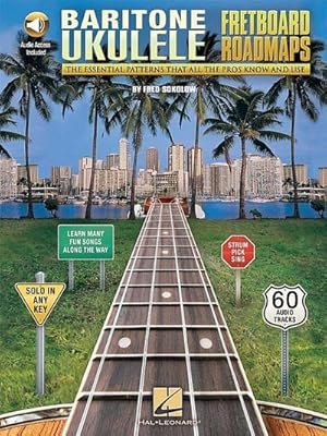 Seller image for Fretboard Roadmaps - Baritone Ukulele: The Essential Patterns That All the Pros Know and Use for sale by AHA-BUCH GmbH