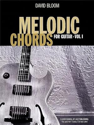 Bild des Verkufers fr Melodic Chords for Guitar, Volume 1 [With CD (Audio)] zum Verkauf von AHA-BUCH GmbH