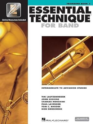 Immagine del venditore per Essential Technique for Band with Eei - Intermediate to Advanced Studies: Trombone venduto da AHA-BUCH GmbH