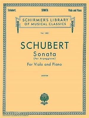 Seller image for Sonata Per Arpeggione: Schirmer Library of Classics Volume 1832 Viola and Piano for sale by AHA-BUCH GmbH