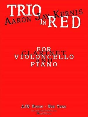 Bild des Verkufers fr Trio in Red: Clarinet (A & E-Flat), Cello, and Piano zum Verkauf von AHA-BUCH GmbH