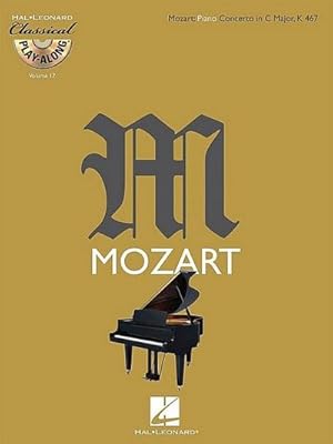 Bild des Verkufers fr Mozart: Piano Concerto in C Major, K 467 [With CD (Audio)] zum Verkauf von AHA-BUCH GmbH