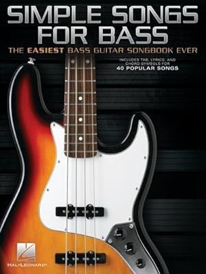 Bild des Verkufers fr Simple Songs for Bass: The Easiest Bass Guitar Songbook Ever zum Verkauf von AHA-BUCH GmbH