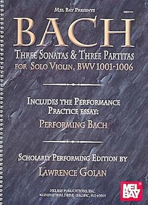 Imagen del vendedor de Bach: Three Sonatas & Three Partitas for Solo Violin, Bwv 1001-1006 a la venta por AHA-BUCH GmbH
