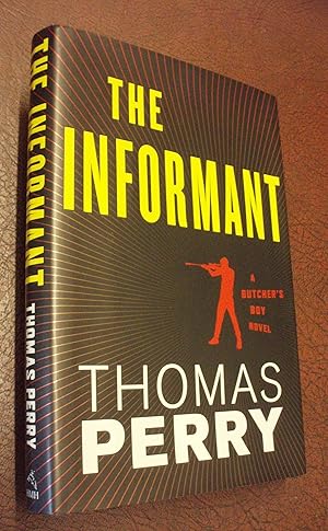 Seller image for The Informant: A Butcher's Boy Novel for sale by Chapter House Books (Member of the PBFA)