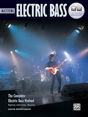 Bild des Verkufers fr The Complete Electric Bass Method: Mastering Electric Bass : (incl. Online Code) zum Verkauf von AHA-BUCH GmbH