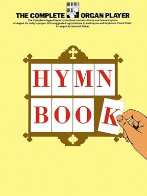 Image du vendeur pour Complete Organ Player Hymn Book mis en vente par AHA-BUCH GmbH