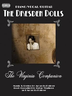 Immagine del venditore per The Dresden Dolls: The Virginia Companion venduto da AHA-BUCH GmbH