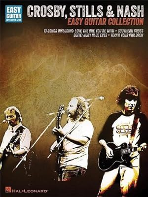 Bild des Verkufers fr Crosby, Stills & Nash - Easy Guitar Collection : Easy Guitar with Notes & Tab zum Verkauf von AHA-BUCH GmbH