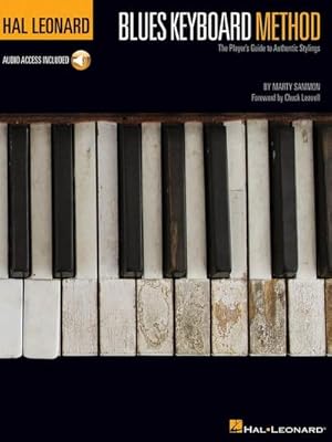 Imagen del vendedor de Hal Leonard Blues Keyboard Method: Foreword by Chuck Leavell a la venta por AHA-BUCH GmbH