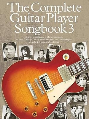 Bild des Verkufers fr The Complete Guitar Player - Songbook 3 zum Verkauf von AHA-BUCH GmbH