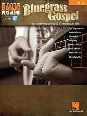 Seller image for Bluegrass Gospel: Banjo Play-Along Volume 7 for sale by AHA-BUCH GmbH